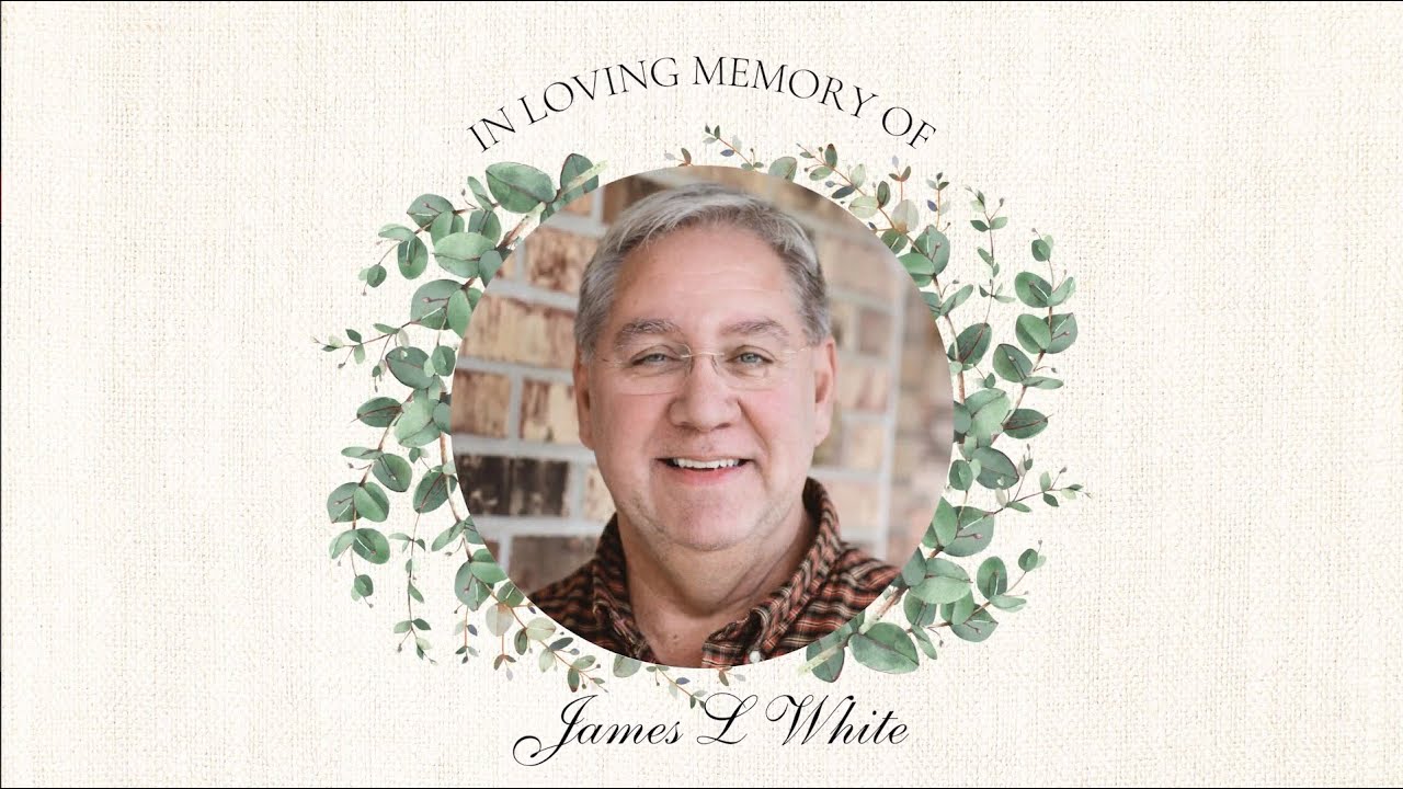 Dr. James L. White Celebration of Life January 14th, 2023 YouTube