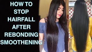 Stop hairfall after straightening and smoothening | How to take care of your hair | HairCare