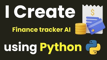 I CREATE FINANCE TRACKER AI USING PYTHON