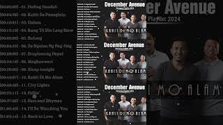 December Avenue Nonstop Love Songs OPM Full Album #opm #filipinosongs #cover #opmplaylist