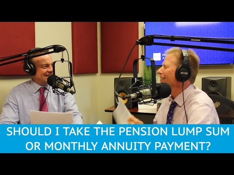 should-i-take-the-pension-lump-sum-or-monthly-annuity-payment?---ymyw-podcast