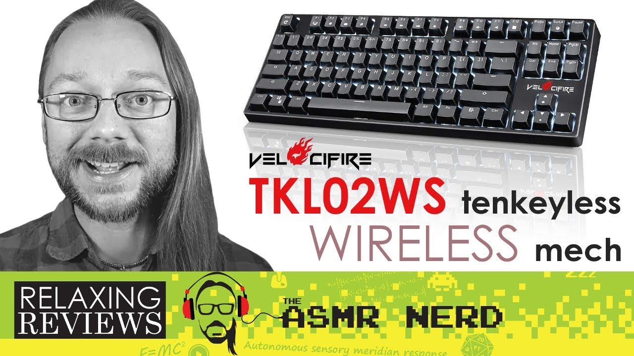RELAXING REVIEWS | Velocifire TKL02WS Wireless Mechanical Keyboard asmr video cosa sono