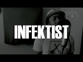 INFEKTIST (a SOTRA CYPHERS exclusive)