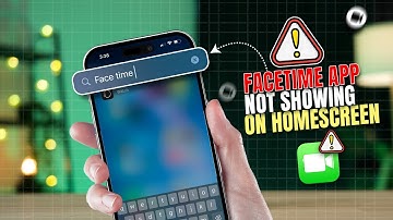 How to Fix FaceTime App Not Showing on Home Screen on iPhone | Missing FaceTime App