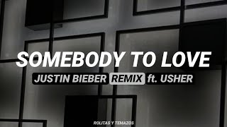 Justin Bieber - Somebody to love (Remix) ft. Usher | Lyrics + Pronunciación