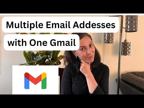 Gmail: How to Get Multiple Email Addresses in One Gmail Account for Beginners