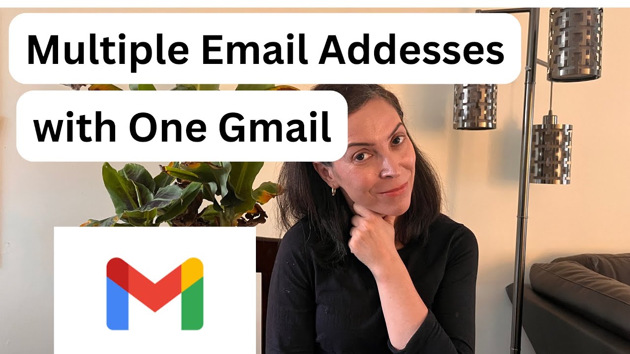 Gmail: How to Get Multiple Email Addresses in One Gmail Account for Beginners
