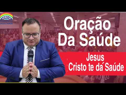 Pr.Rivair Silva-Oração Jesus Cristo te dá Saúde.