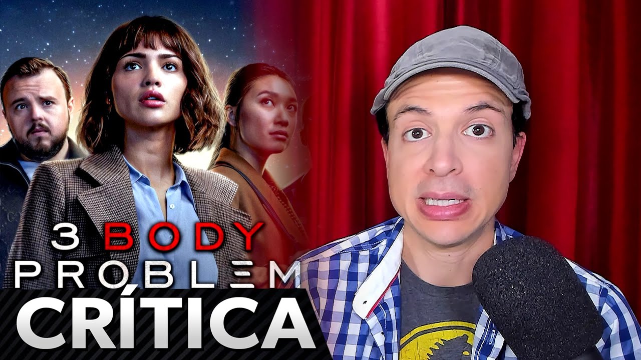 Crítica 3 BODY PROBLEM Temporada 1- El Problema de los Tres Cuerpos sin ...