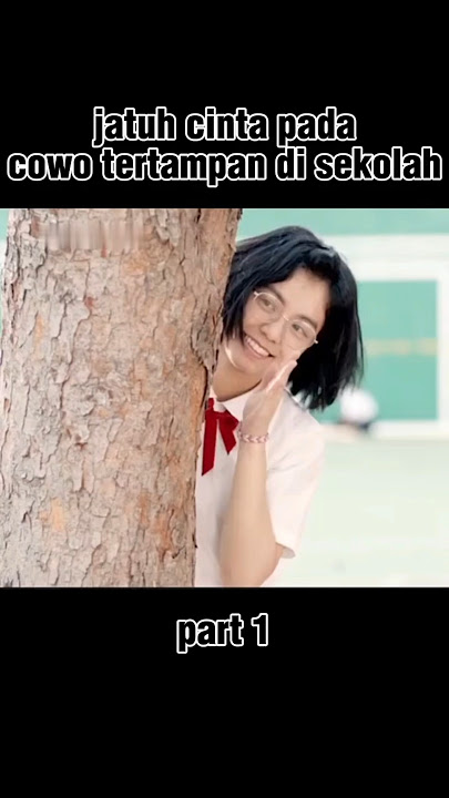 naksir cowo tertampan disekolah#shorts #alurcerita #alurceritafilm #viral