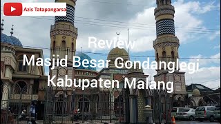 Masjid Besar Gondanglegi Kabupaten Malang