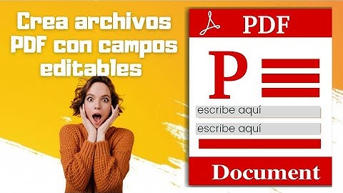 Cómo hacer un PDF con formulario editable | Crear pdf editable desde word