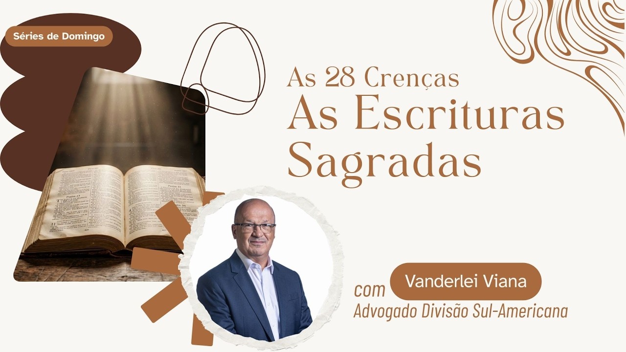As 28 Crenças - As Escrituras Sagradas | Igreja Adventista de Águas ...
