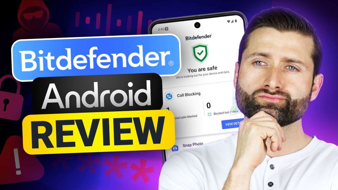 Bitdefender Mobile Security for Android | Is it the Best Android ...
