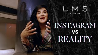 Instagram vs Reality | LMS Wellness