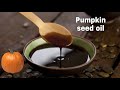 How To Make Pumpkin Seed Oil For Hair And Skin.