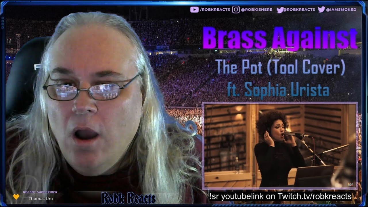 Brass Against The Pot Requested Reaction Tool Cover ft. Sophia Urista YouTube