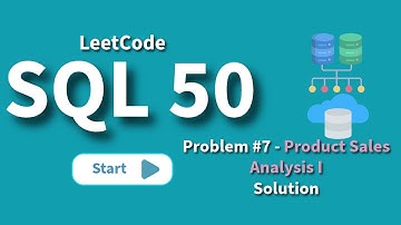 LeetCode SQL50 Tutorial | Mastering #7 Product Sales Analysis I with Solution