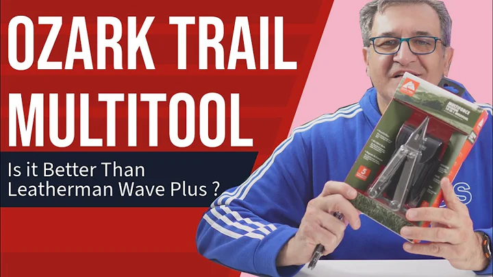 Is the Ozark Trail Multitool the Best Budget Leatherman Wave Plus Alternative?