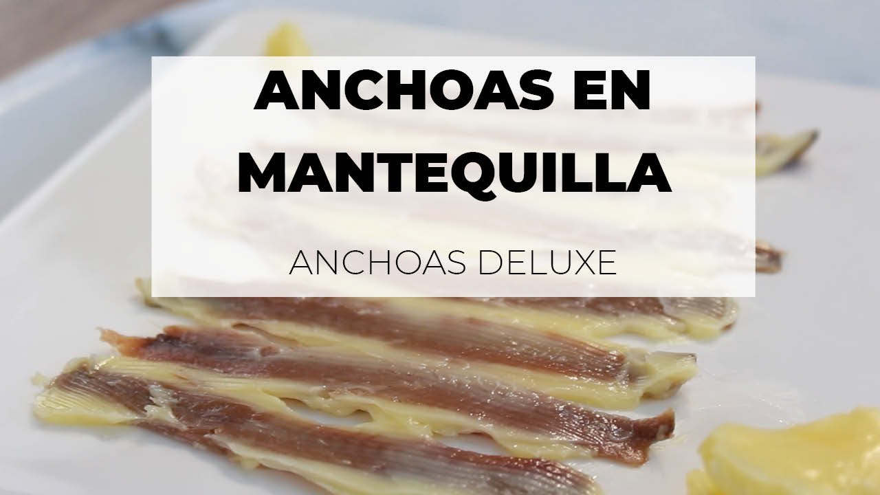 Receta para preparar anchoas de Santoña