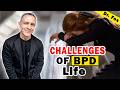 How to cope with the challenges of living with bpd