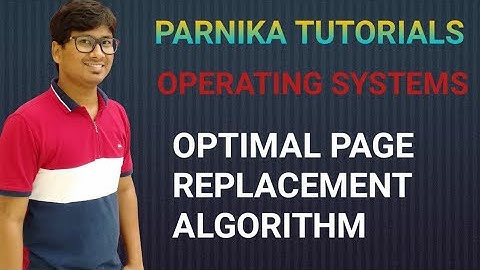 OPTIMAL PAGE REPLACEMENT ALGORITHM WITH AN EXAMPLE | OPERATING SYSTEM | GATE CSE LECTURES