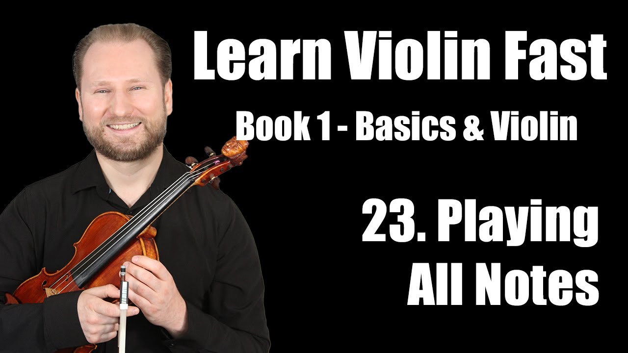 Lesson 23 - Playing Notes for Each Finger on the Violin | Learn Violin ...