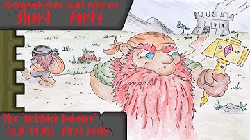 Kruggsmash Plays Dwarf Fortress: Short Forts - The "Artifact Release" First Looks