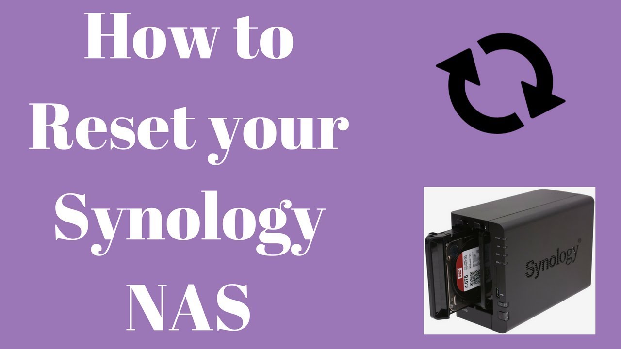 How to reset your sysnology NAS