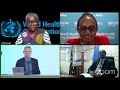 World Economic Forum and World Health Organisation: Covid-19 in Africa  media briefing