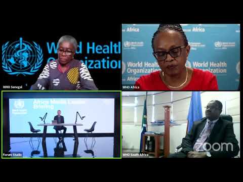 World Economic Forum and World Health Organisation: Covid-19 in Africa  media briefing