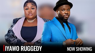 IYAWO RUGGEDY - A Nigerian Yoruba Movie Starring - Ibrahim Yekini, Kemi Apesin, Fausat Balogun