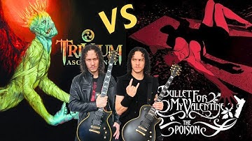 Trivium vs Bullet for my Valentine | Ascendancy vs The Poison (Guitar riffs battle)