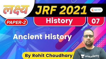 04:00 PM - Lakshya JRF June 2021 | History by Rohit Choudhary | Ancient History