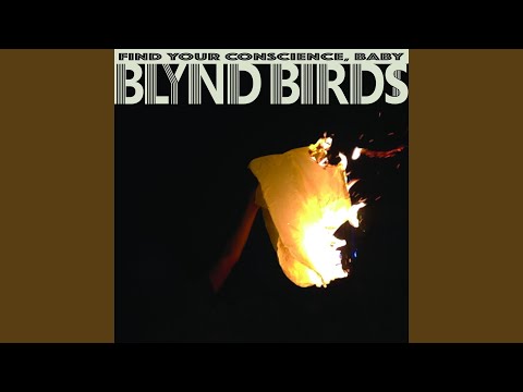 Blynd Birds — My My My