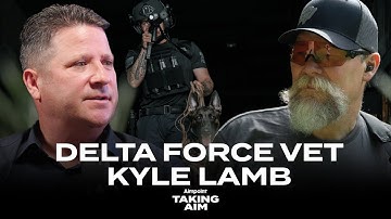TAKING AIM #35 Delta Force Legend Kyle Lamb Talks Viking Tactics, Poetry, and his Foundation