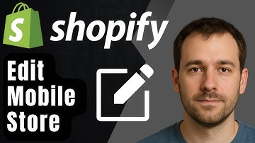 How to Edit Your Mobile Store in Shopify (2025 Step-by-Step Tutorial for Beginners)