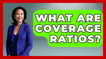 What Are Coverage Ratios? - Stock and Options Playbook
