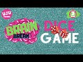 Brain Break Dice Game Quiz