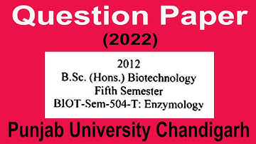 Question paper B.Sc (Hons.) Biotechnology 5th Semester Enzymology Punjab university Chandigarh