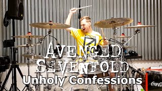 Avenged Sevenfold - Unholy Confessions [Drum Cover]