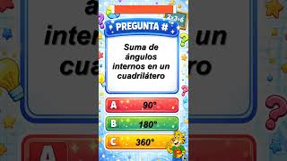 Cuánto Sabes Sobre Cuadriláteros?