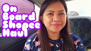 Shopee Haul While On Board || Budol Time