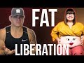 Fat Liberation (Why I Disagree)