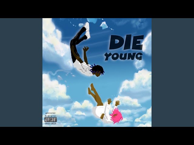 Die Young class=