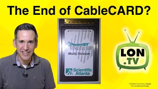 CableCARD: Is the End Upon Us?