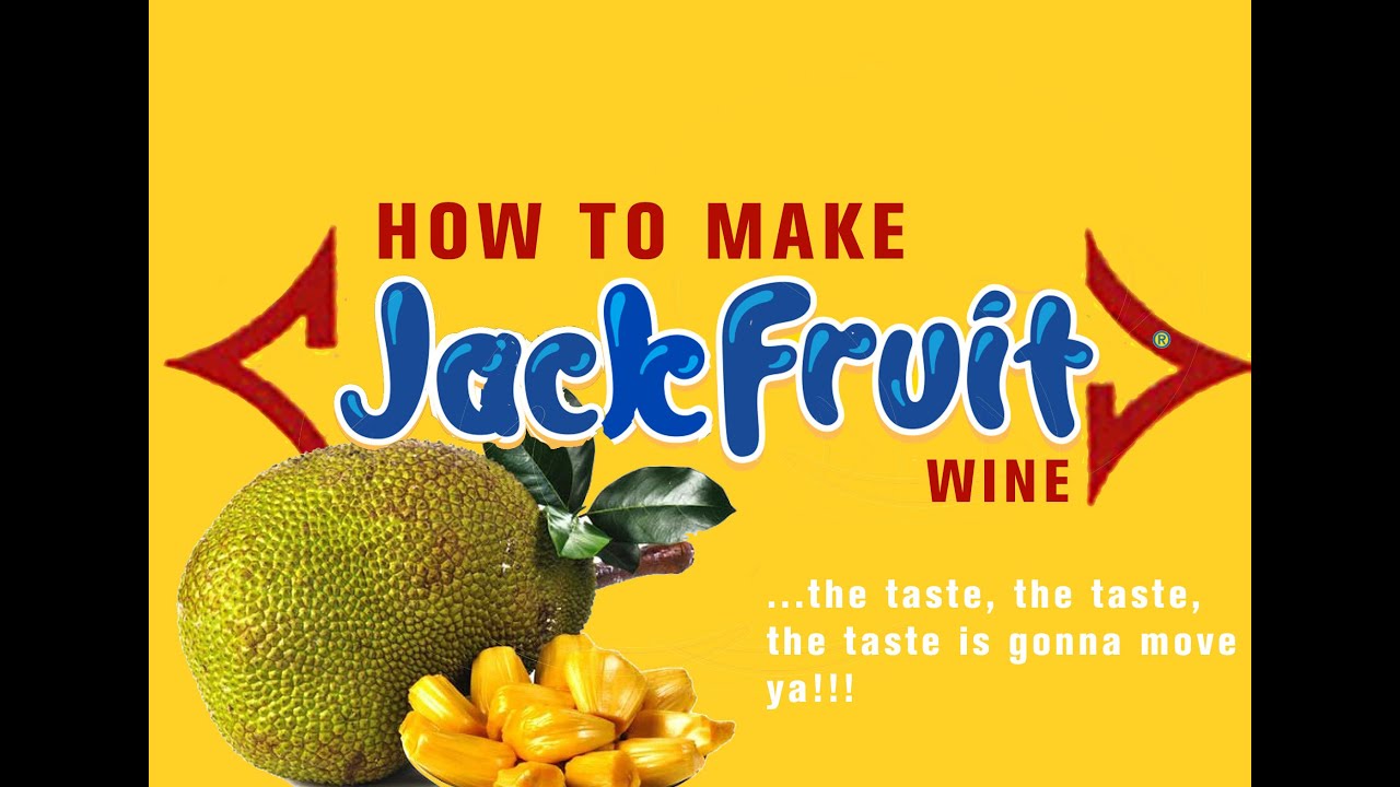 How to make Jackfruit Wine