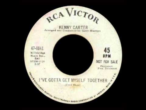 Kenny Carter - I've Gotta Get Myself Together