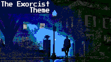 The Exorcist Theme (8 Bit Raxlen Slice Chiptune Remix)