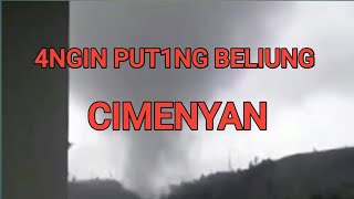 4Ngin Put1Ng Beliung Di Cimenyan .